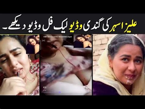 alizay sehar leak video|YouTuber Aliza Sehars Video Controversy